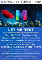 Mosaic Autumn Concert - Let me rest - November 8th 2025 - St Peter's Old Woking